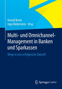 Multi- und Omnichannel-Management in Banken und Sparkassen (eBook, PDF)