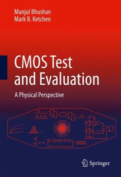 CMOS Test and Evaluation (eBook, PDF) - Bhushan, Manjul; Ketchen, Mark B.