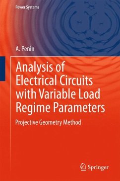 Analysis of Electrical Circuits with Variable Load Regime Parameters (eBook, PDF) - Penin, A.