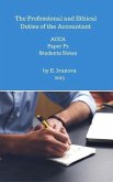 The Professional and Ethical Duties of the Accountant. ACCA. Paper P2. Students notes. (ACCA studies, #2) (eBook, ePUB)