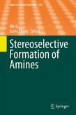 Stereoselective Formation of Amines (eBook, PDF)