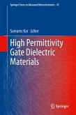 High Permittivity Gate Dielectric Materials (eBook, PDF)