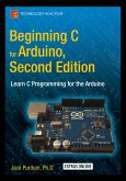 Beginning C for Arduino, Second Edition (eBook, PDF)