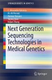 Next Generation Sequencing Technologies in Medical Genetics (eBook, PDF)