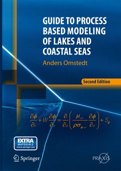Guide to Process Based Modeling of Lakes and Coastal Seas (eBook, PDF) - Omstedt, Anders