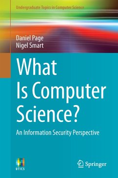 What Is Computer Science? (eBook, PDF) - Page, Daniel; Smart, Nigel