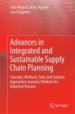 Advances in Integrated and Sustainable Supply Chain Planning (eBook, PDF)