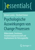 Psychologische Auswirkungen von Change Prozessen (eBook, PDF)