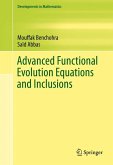 Advanced Functional Evolution Equations and Inclusions (eBook, PDF)