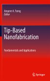 Tip-Based Nanofabrication (eBook, PDF)