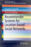 Recommender Systems for Location-based Social Networks (eBook, PDF)