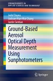 Ground-Based Aerosol Optical Depth Measurement Using Sunphotometers (eBook, PDF)