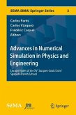 Advances in Numerical Simulation in Physics and Engineering (eBook, PDF)