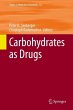 Carbohydrates as Drugs (eBook, PDF) - Bild 1