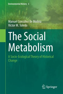 The Social Metabolism (eBook, PDF) - González de Molina, Manuel; Toledo, Víctor M.