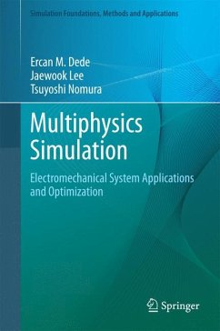 Multiphysics Simulation (eBook, PDF) - Dede, Ercan M.; Lee, Jaewook; Nomura, Tsuyoshi