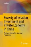 Poverty Alleviation Investment and Private Economy in China (eBook, PDF)