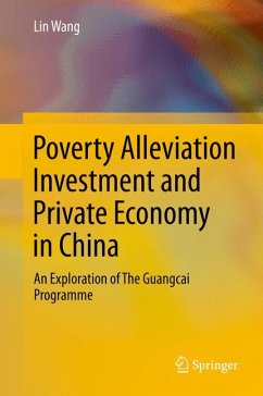 Poverty Alleviation Investment and Private Economy in China (eBook, PDF) - Wang, Lin