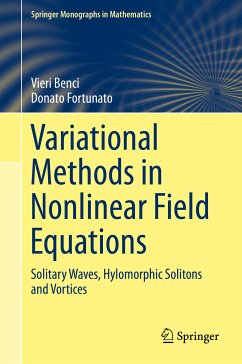 Variational Methods in Nonlinear Field Equations (eBook, PDF) - Benci, Vieri; Fortunato, Donato