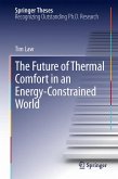 The Future of Thermal Comfort in an Energy- Constrained World (eBook, PDF)