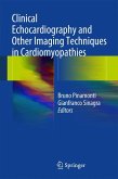 Clinical Echocardiography and Other Imaging Techniques in Cardiomyopathies (eBook, PDF)
