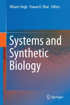 Systems and Synthetic Biology (eBook, PDF)