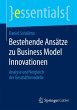 Bestehende Ansätze zu Business Model... - Bild 1
