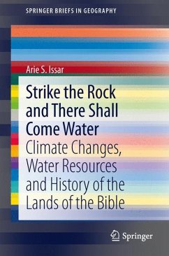 Strike the Rock and There Shall Come Water (eBook, PDF) - Issar, Arie S.