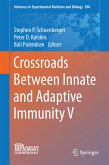 Crossroads Between Innate and Adaptive Immunity V (eBook, PDF)