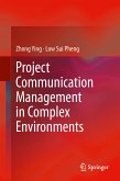 Project Communication Management in Complex Environments (eBook, PDF)