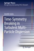 Time-Symmetry Breaking in Turbulent Multi-Particle Dispersion (eBook, PDF)
