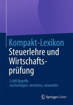 Kompakt-Lexikon Steuerlehre und Wirtschaftsprüfung (eBook, PDF)