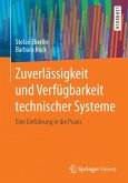 Zuverlässigkeit und Verfügbarkeit technischer Systeme (eBook, PDF)