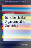 Transition Metal Organometallic Chemistry (eBook, PDF)