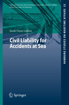 Civil Liability for Accidents at Sea (eBook, PDF) - Gahlen, Sarah Fiona