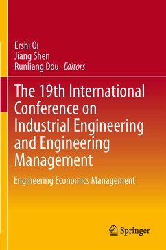 The 19th International Conference on Industrial Engineering and Engineering Management (eBook, PDF)