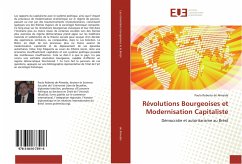 Révolutions Bourgeoises et Modernisation Capitaliste - de Almeida, Paulo Roberto