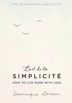 L'art de la Simplicité (The English Edition) - Loreau, Dominique