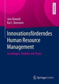 Innovationsförderndes Human Resource Management (eBook, PDF) - Rowold, Jens; Bormann, Kai C.