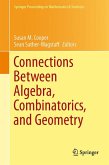 Connections Between Algebra, Combinatorics, and Geometry (eBook, PDF)