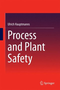 Process and Plant Safety (eBook, PDF) - Hauptmanns, Ulrich