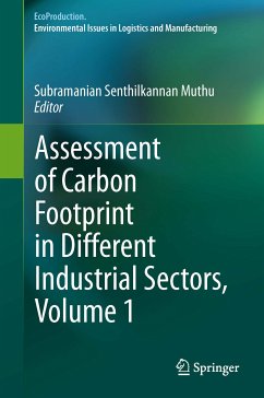 Assessment of Carbon Footprint in Different Industrial Sectors, Volume 1 (eBook, PDF)