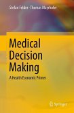 Medical Decision Making (eBook, PDF)