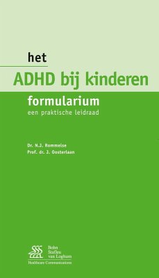 Het ADHD bij kinderen formularium (eBook, PDF) - Rommelse, N.N.J.; Oosterlaan, J.