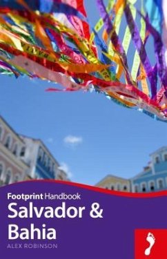 Salvador & Bahia Handbook - Robinson, Alex