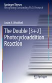 The Double [3+2] Photocycloaddition Reaction (eBook, PDF)