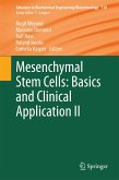 Mesenchymal Stem Cells - Basics and Clinical Application II (eBook, PDF)