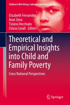 Theoretical and Empirical Insights into Child and Family Poverty (eBook, PDF)