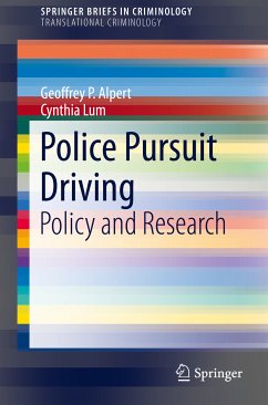 Police Pursuit Driving (eBook, PDF) - Alpert, Geoffrey P.; Lum, Cynthia