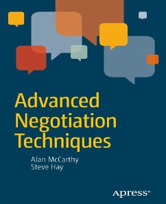 Advanced Negotiation Techniques (eBook, PDF) - Hay, Steve; McCarthy, Alan; Agent for RDC, John Hay